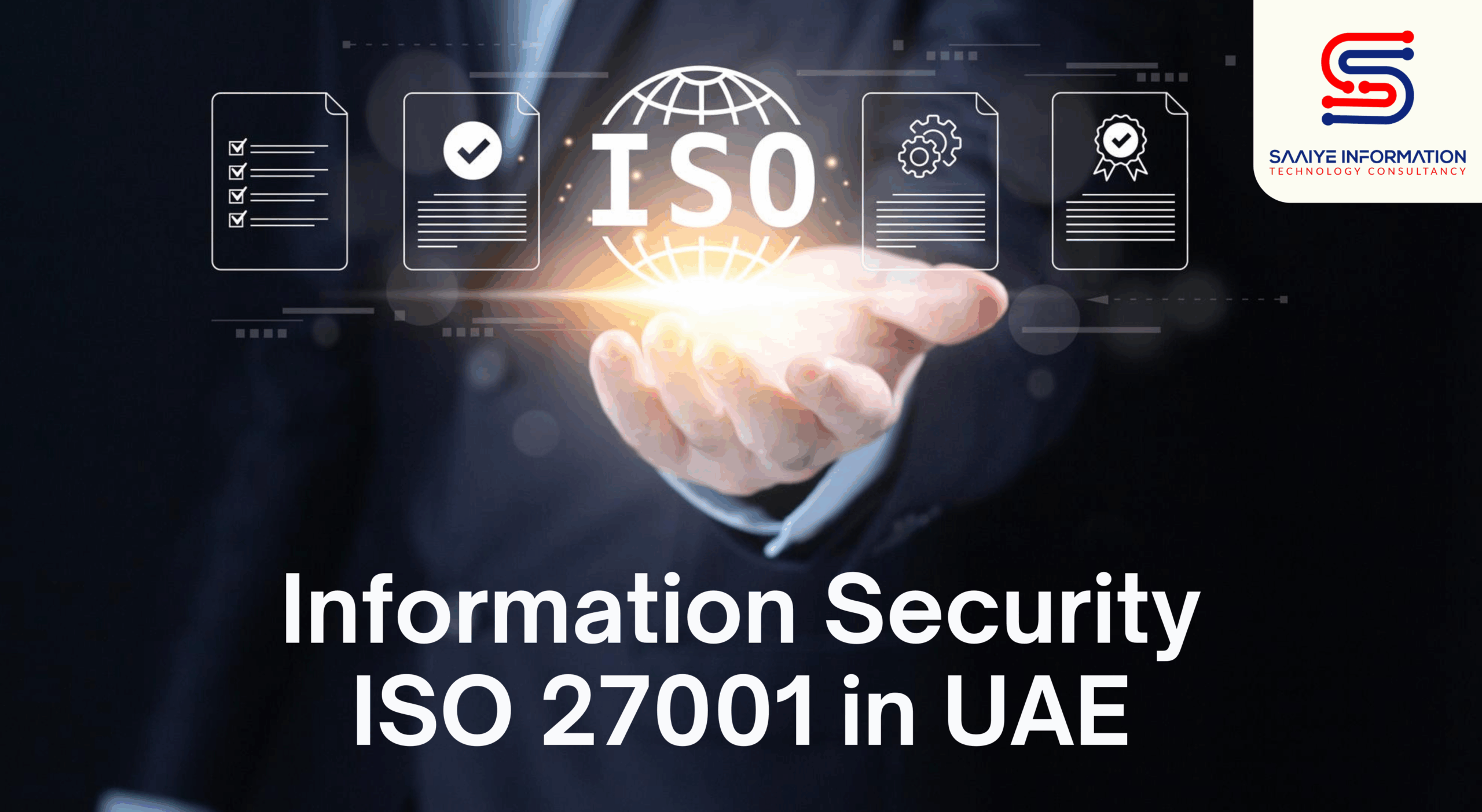 Strengthening Data Protection with Information Security ISO 27001 in UAE