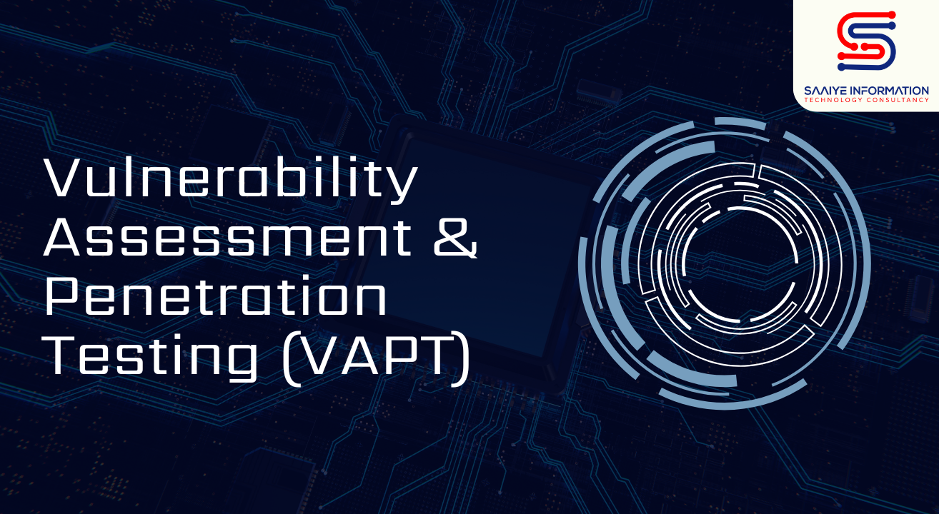 Vulnerability Assessment & Penetration Testing (VAPT): A Complete Security Guide